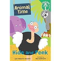 Hide and Peek (Animal Time: Time to Read, Level 1) Hide and Peek (Animal Time: Time to Read, Level 1) Kindle Hardcover Paperback