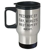 Funny Mechanic By Day, World's Best Mom By Night Gifts for Mechanic | Unique Travel Mug Gifts for Mom on Mother's Day from Kids