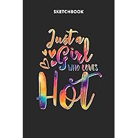 Fashion Sketchbook for Girls with Figure Templates - Just A Girl Who Loves Hot Tie Dye Pattern
