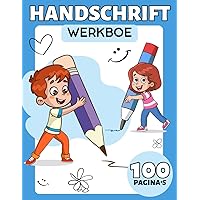 Eenvoudig Schrijf en Handschrift Oefenboek voor Peuters en Kinderen: Dit werkboek is een fantastische pen houdingtrainer, met extra dieren en ... van getallen (Dutch Edition)