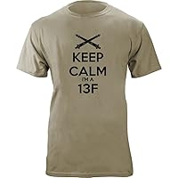 Classic Keep Calm I'm a 13F Fire Support Specialist T-Shirt