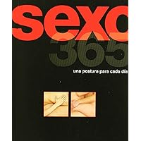 SEXO 365: UNA POSTURA PARA CADA DIA