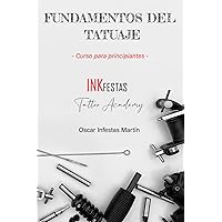 Fundamentos del tatuaje: Curso para principiantes (Spanish Edition)