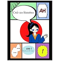 Crée tes histoires page de bandes dessinée vierges: crée ton manga diy pour adolescent, adulte, enfant - Bulles et trame (French Edition)