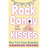 Rock Candy Kisses (3:AM Kisses)