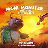 Moni Monster Meets Inga the Giraffe: A beautifully illustrated funny story about baby animals to read to kids aged 4-6