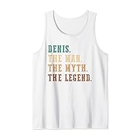Mens Denis The Man The Myth The Legend Funny Personalized Denis Tank Top