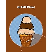 My Food Journal: My Favourite Way To Record Meals, Beverages and Activities (A Cool Journal To Write In) My Food Journal: My Favourite Way To Record Meals, Beverages and Activities (A Cool Journal To Write In) Paperback