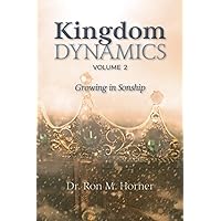 Kingdom Dynamics - Volume 2 Kingdom Dynamics - Volume 2 Paperback