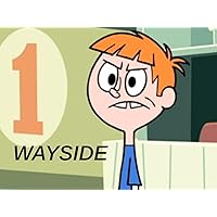 Wayside - Season 1