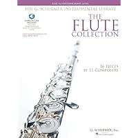 The Flute Collection - Easy to Intermediate Level Schirmer Instrumental Library for Flute & Piano Book/Online Audio (G. Schirmer Instrumental Library) The Flute Collection - Easy to Intermediate Level Schirmer Instrumental Library for Flute & Piano Book/Online Audio (G. Schirmer Instrumental Library) Paperback