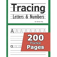 Tracing Letters and Numbers : 200 Practice Pages: Workbook for Preschool, Kindergarten, and Kids Ages 3-5 Tracing Letters and Numbers : 200 Practice Pages: Workbook for Preschool, Kindergarten, and Kids Ages 3-5 Paperback Spiral-bound