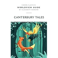 Worldview Guide for the Canterbury Tales (Canon Classics Literature Series)