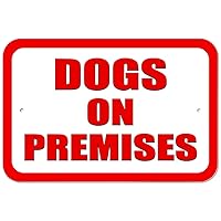 GRAPHICS & MORE Plastic Sign Dogs on Premises - 6