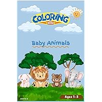 Baby Animals : Coloring Book