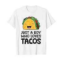 Just a Boy Who Loves Tacos T-Shirt