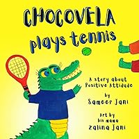 Chocovela Plays Tennis Chocovela Plays Tennis Paperback Kindle