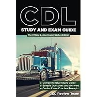 CDL Study and Exam Guide: The Official Genius Exam Coaches (GEC) Edition (Test Preparation)