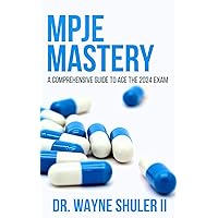 MPJE Mastery: A Comprehensive Guide to ACE the 2024 Exam