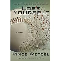 Lose Yourself Lose Yourself Paperback Kindle