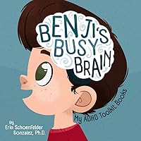 Benji's Busy Brain: My ADHD Toolkit Books