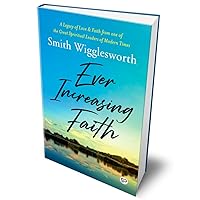 Ever Increasing Faith (Deluxe Hardcover Book) Ever Increasing Faith (Deluxe Hardcover Book) Hardcover Audible Audiobook Kindle Paperback Mass Market Paperback