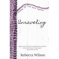 Unraveling Unraveling Paperback
