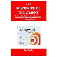 The Misoprostol Treatment