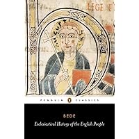 Ecclesiastical History of the English People (Penguin Classics) Ecclesiastical History of the English People (Penguin Classics) Paperback Kindle