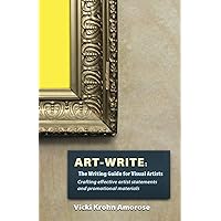 Art-Write: The Writing Guide for Visual Artists Art-Write: The Writing Guide for Visual Artists Paperback Audible Audiobook Kindle