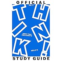 Think About THAT For a Minute! Volume 2 Official Study Guide Think About THAT For a Minute! Volume 2 Official Study Guide Paperback