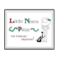 My Party Shirt Little Nero's Pizza Sign Poster (11