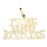 18K Yellow Gold Young & Restless Saying Pendant, Made in USA