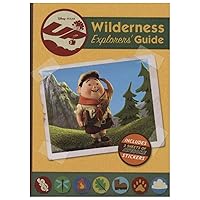 Up Wilderness Explorers' Guide Up Wilderness Explorers' Guide Hardcover