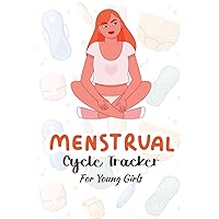 Menstrual Cycle Tracker For Young Girls: Menstruation Journal - 5 Year Monthly Calendar - Monitor PMS Log Book - Menstrual Cycle Tracker For Girls & ... mood , bleeding flow intensity and pain level