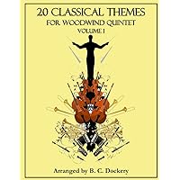 20 Classical Themes for Woodwind Quintet: Volume 1