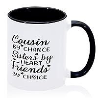 Encouragement Gifts Cousin By Chance Sisters By Heart Friends By Choice Coffee Tea Cups White Black White Personalized White 11Oz Retirement Gifts For Hot Drinks Chocolate Milk Tea