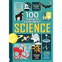 100 Things to Know About Science 100 Things to Know About Science Flexibound Hardcover