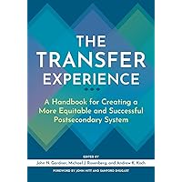 The Transfer Experience The Transfer Experience Paperback Kindle Hardcover