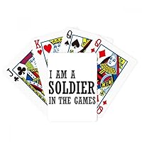 I Am A Soldier in The Games Poker Playing Magic Card Fun Board Game