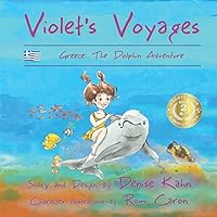 Violet's Voyages: Greece: The Dolphin Adventure