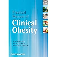 Practical Manual of Clinical Obesity Practical Manual of Clinical Obesity Paperback Kindle
