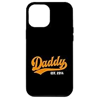iPhone 13 Pro Max Daddy Best Dad Ever Since 2014 Case