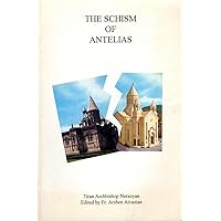 The Schism of Antelias