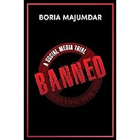 Banned: A Social Media Trial Banned: A Social Media Trial Kindle