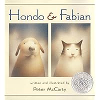 Hondo and Fabian: (Caldecott Honor Book) Hondo and Fabian: (Caldecott Honor Book) Paperback Audible Audiobook Hardcover