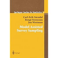 Model Assisted Survey Sampling (Springer Series in Statistics) Model Assisted Survey Sampling (Springer Series in Statistics) Paperback Hardcover