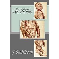 The Ichthyosis Encycopedia: Tests, Causes, and Treatments The Ichthyosis Encycopedia: Tests, Causes, and Treatments Paperback