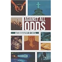 Against All Odds Against All Odds Paperback
