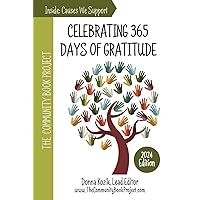 The Community Book Project: Celebrating 365 Days of Gratitude The Community Book Project: Celebrating 365 Days of Gratitude Paperback Kindle